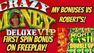 FIRST SPIN BONUS ON FREE PLAY! CRAZY MONEY VIP & MIGHTY CASH DOUBLE UP