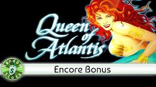 Queen of Atlantis slot machine, Encore Bonus