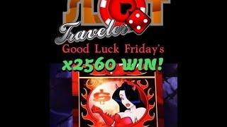 ☆☆ MEGA x2560 WIN ☆☆ Jackpot HandPay #2 ☆☆  - Good Luck Fridays ♠ SlotTraveler ♠