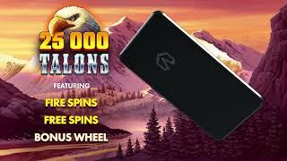 25000 Talons Online Slot Promo