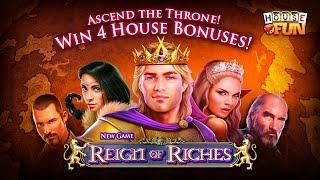 House of Fun: Reign of Riches  - Brand New Casino Slot Game