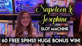 WOW! 60 Free Spins BONUS Trigger! HUGE WIN!! Napoleon And Josephine Slot Machine!