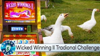 Traditional Wicked Winnings II Challenge