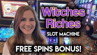 BONUS on Witches Riches Slot Machine!