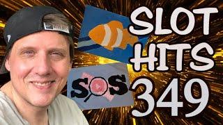 Slot Hits 349: SOS !