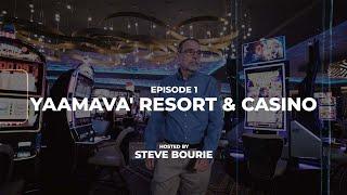 Steve Bourie Visits Yaamava' Resort & Casino at San Manuel - Episode 1