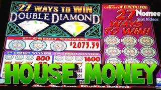 Double Diamond Slot Machine - Max Bet - House Money