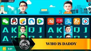 Who is Daddy slot by Dream Tech