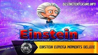 Einstein Eureka Moments Deluxe slot by StakeLogic