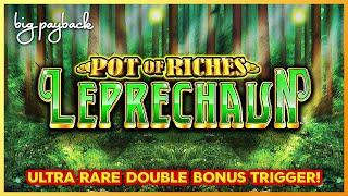 ULTRA RARE DOUBLE BONUS - Pot of Riches Leprechaun Slot!