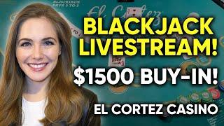 EPIC ACTION HAND!!: LIVE: Blackjack!! $1500 Buy-in!! Three wins in a row??