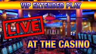 • VIP EXTENDED LIVE CASINO PLAY