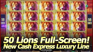 50 Lions, Cash Express Luxury Line Slot - Full Screen Super Big Win and Cash Express Train Features