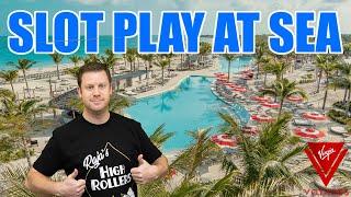 Slot Play Live from The Virgin Voyages Casino Aboard The Scarlet Lady