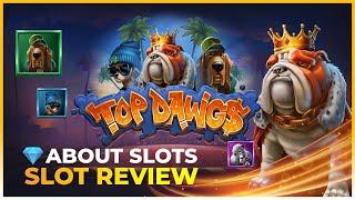 NEAR MAX WIN ON NEW RELAX GAMING: TOP DAWG$! 24.282X WIN!