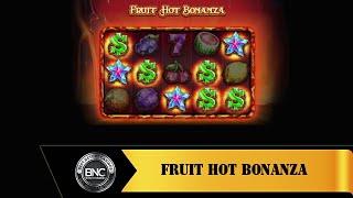 Fruit Hot Bonanza slot by Spearhead Studios