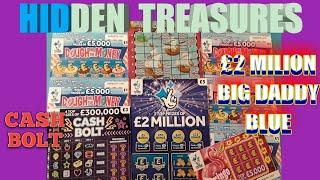 Its Scratchcard time..Hidden TREASURE..Dough..£100,000.Flamingo.£2 Million Blue.Cash Bolt.
