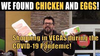 We found chicken and eggs! – Shopping in Vegas during the Pandemic!
