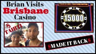 Brian gets REDEMPTION in Australia • BRISBANE Edition • Slot Machine Pokies at The Treasury Casino
