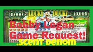 Subscriber GAME REQUEST Bobby Legan *LIVE PLAY* .5cent denom