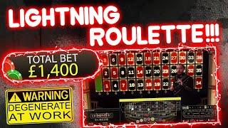 £1,400 vs Lightning Roulette!!