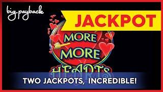 TWO JACKPOT HANDPAYS! More More Hearts Slot - LUCKIEST SESSION EVER!