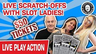 • UNBELIEVABLE! LIVE $50 TICKETS! • Scratch-Off Action Since Slots Are Closed