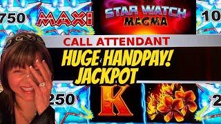 OMG! I Won The Maxi! Huge Jackpot Handpay-Star Watch Magma