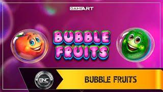 Bubble Fruits slot by GameArt