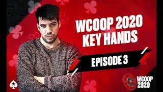 WCOOP 2020 - Key Hands with Pete Clarke | Episode 3
