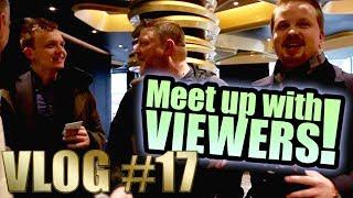 Vlog #17 - Viewer meet up and last London Vlog