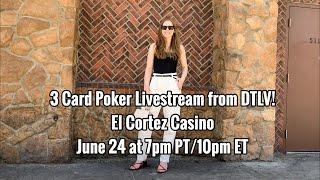 First Ever 3 Card Poker Livestream! June 24 2019