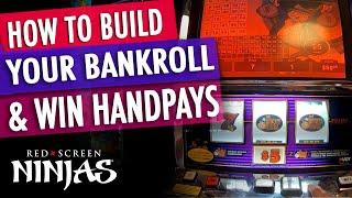 VGT SLOTS  - HOW TO BUILD YOUR BANKROLL AND WIN A HANDPAY LIKE A NINJA
