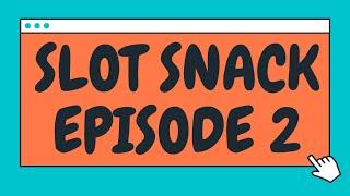 Slot Snack Episode 2 Black Knight