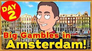 Amsterdam Holland Casino Adventures Continued !!!