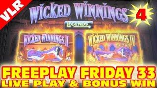 Wicked Winnings 4 - FREEPLAY FRIDAY 33 - Slot Machine Live Play & Bonus Win