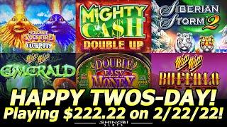 Happy TwosDay, 2-22-22!  Playing Slots with $222.22 for 22 minute at Yaamava Casino!