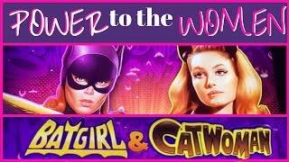 Power to the Women! •BATGIRL + CATWOMAN • Slot Machines in Las Vegas!