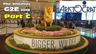 G2E 2018 - Visiting Aristocrat (Part C) with The Shamus and Slot Mole