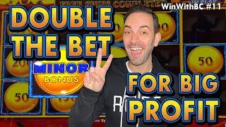 DOUBLE THE BET ⋆ Slots ⋆ FOR BIG PROFIT on Challenge #11!