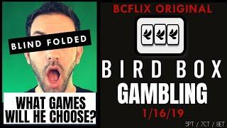 •LIVE •Bird Box GAMBLING • Brian goes Blindfolded to Pick his games! • BCSlots