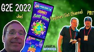 G2E 2022:  Journey to the Planet Moolah  *** Light and Wonder ***