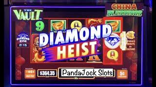 ⋆ Slots ⋆ The Diamond Heist was good to me! The Vault, China Blessings