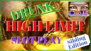 Drunk *HIGH LIMIT* Slot Play • Sibling Edition - LIVE PLAY • Caesars, Las Vegas