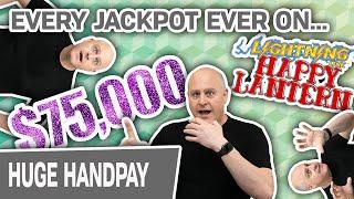 ⋆ Slots ⋆ $75,000! EVERY Jackpot I've EVER Hit on Happy Lantern! ⋆ Slots ⋆ INSANE Lightning Link Slo
