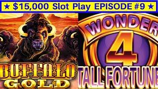 Buffalo Gold Wonder 4 Tall Fortunes Slot Machine | EPISODE-9 | Live Slot Play w/NG Slot