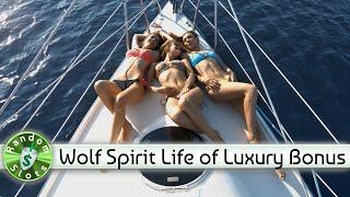 Wolf Spirit Life of Luxury slot machine, Bonus