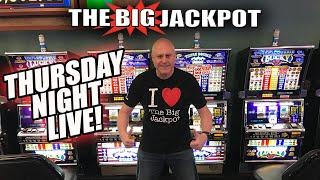 • Thirsty for Thursday Night LIVE SLOT PLAY • with The Big Jackpot!