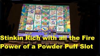 Stinkin Rich More Power than a Powder Puff! Free Game Bonus