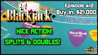 BLACKJACK EPISODE #12 $21K BUY-IN SESSION $500 - $2100 Hands Only Good Action With Splits & Doubles